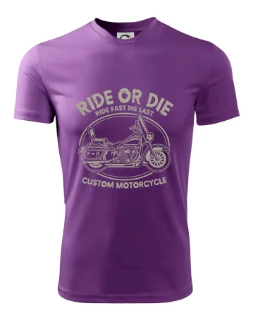 Ride Or Die - chopper