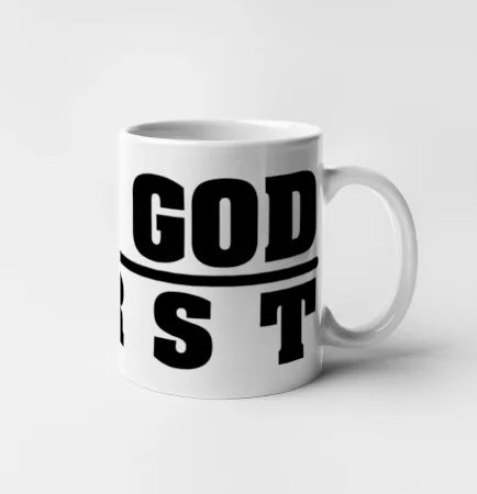 Put God first hrubý nápis