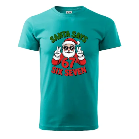 Santa says 67
