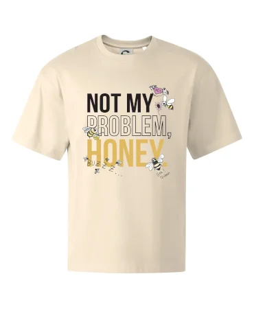 Not my problem, honey