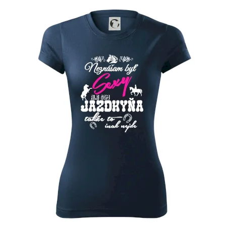 Neznášam byť sexy - Jazdkyňa