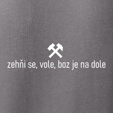 Zehňi se, vole, boz je na dole