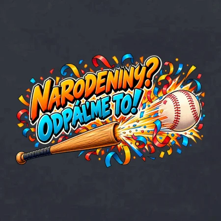 Narodeniny odpáľme to