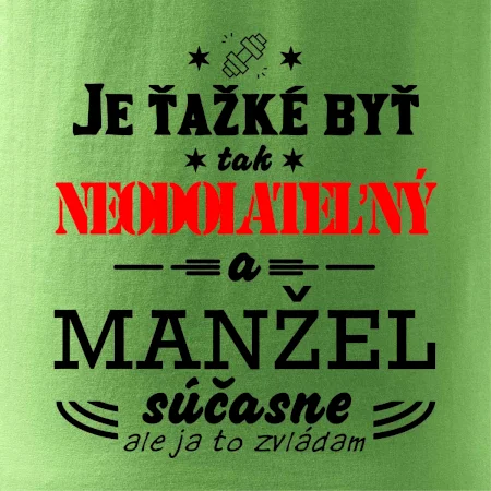 Neodolateľný manžel