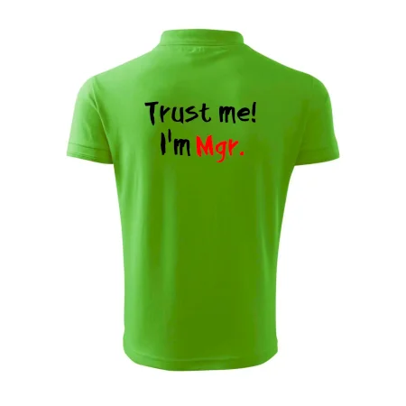 Trust me I´m  Mgr. / Ver mi som Magister.