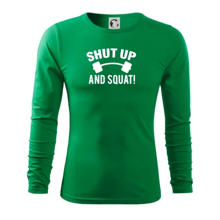 Shut up and squat
