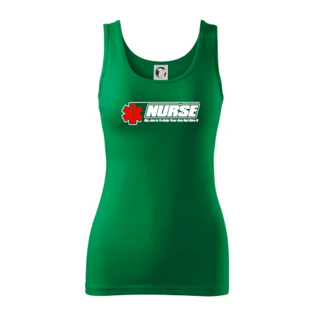 Nurse My Job Is To Save Your Ass Not Kiss It