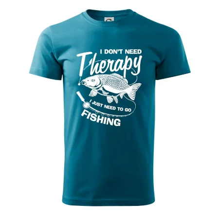 I dont need therapy - fishing
