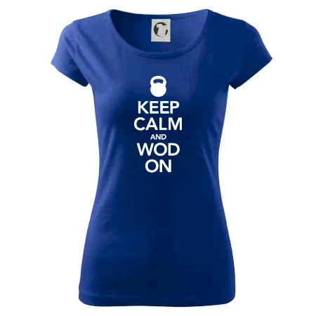 Keep calm and wod on