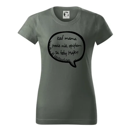 Keď mama povie nie, opýtam sa tety (vlastné meno)
