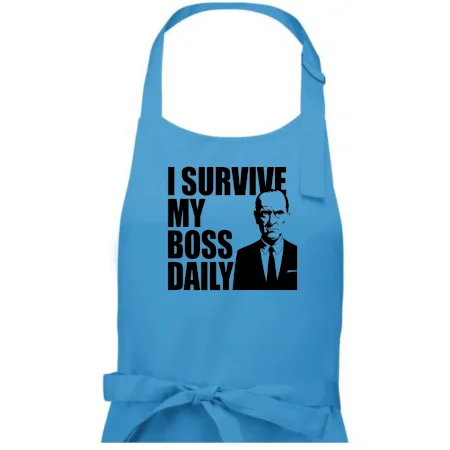 I survive my boss daily
