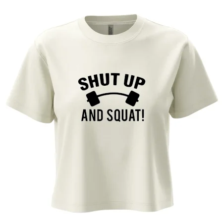 Shut up and squat