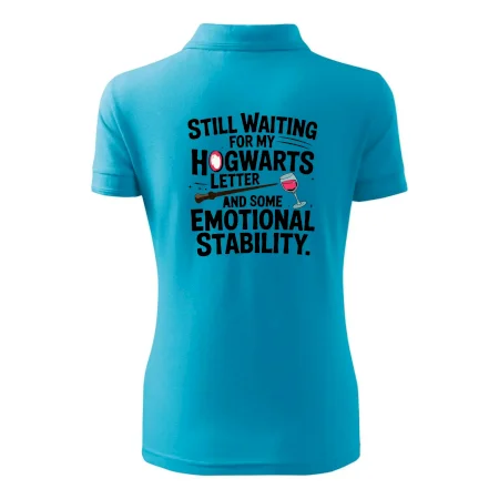 Still waiting for my Hogwarts letter and some emotional stability