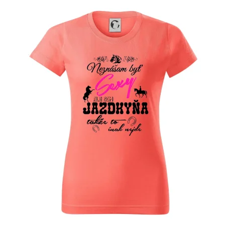 Neznášam byť sexy - Jazdkyňa