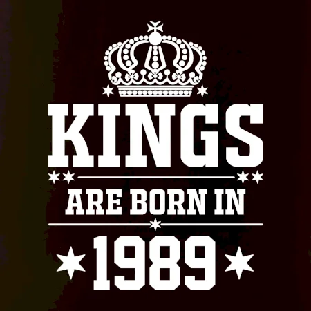 Kings are born in 1989
