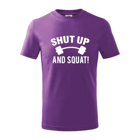Shut up and squat