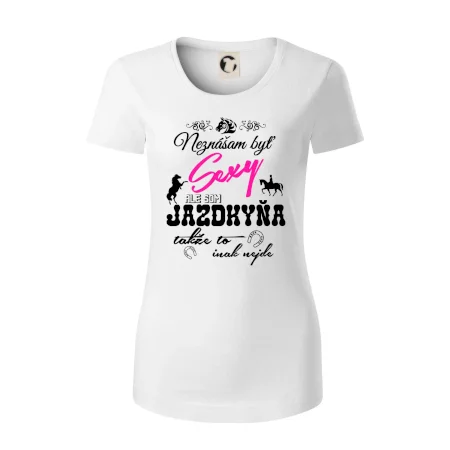 Neznášam byť sexy - Jazdkyňa