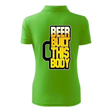 Beer built this body