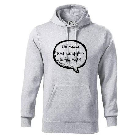 Keď mama povie nie, opýtam sa tety (vlastné meno)