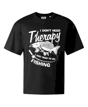I dont need therapy - fishing