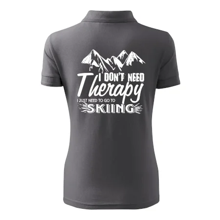 I dont need therapy - Skiing