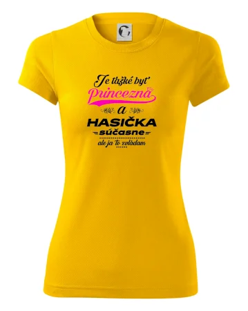 Je ťažké byť princezná - Hasička