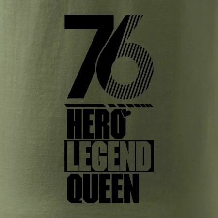 Hero, Legend, King / Queen 1976