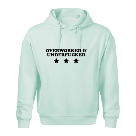Overworked and Underfucked
