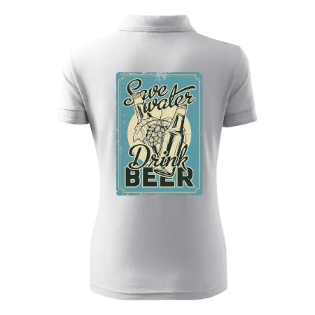 Save water drink beer poster