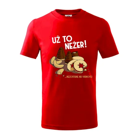 Už to nežer!