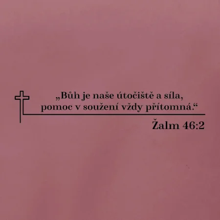 Citáty z bible - Žalm 46:2