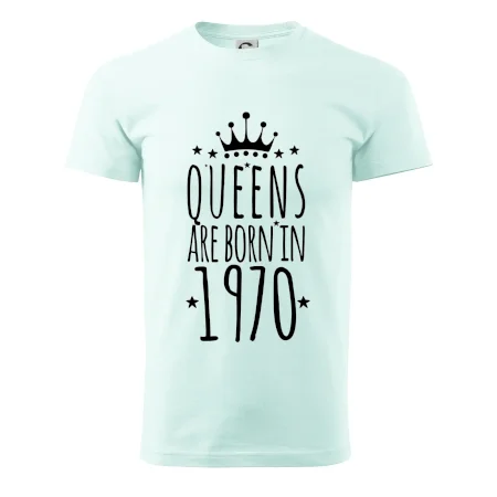 Queens are born in 1970