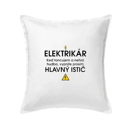 HLAVNÝ ISTIČ - ELEKTRIKÁR - Keď tancujem a nehrá hudba, vypnite prosím