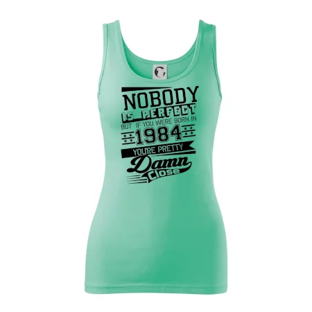 Nobody is perfect - 1984