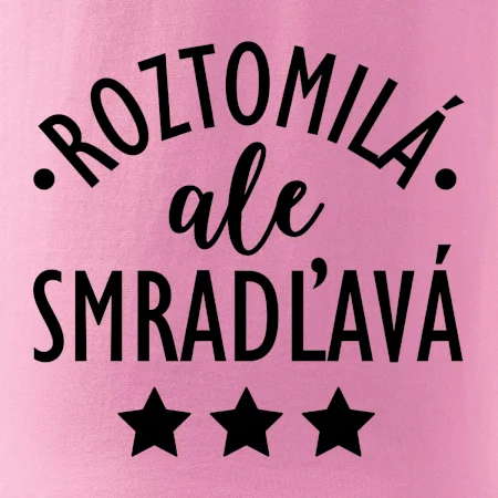 Roztomilá, ale smradľavá