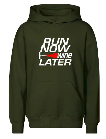 Run now Wine later