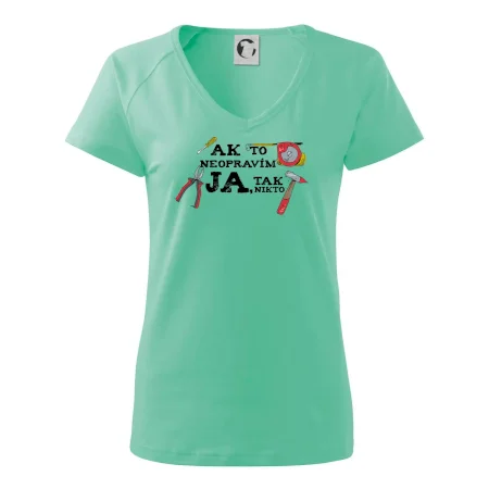 Ak to neopravim ja, tak nikto