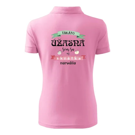 Takáto úžasná som sa už skrátka narodila