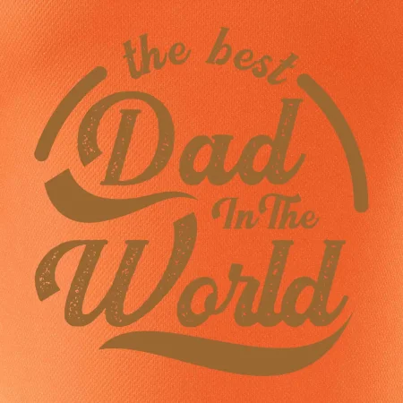 The best dad in the world - písacie