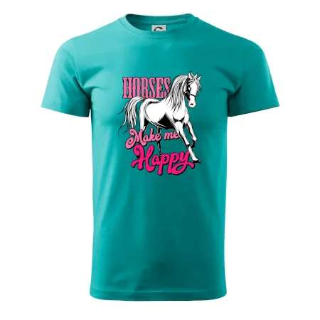 Horses Make me Happy