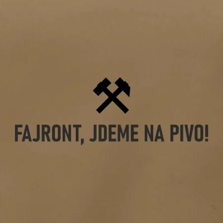 FAJRONT, JDEME NA PIVO!﻿