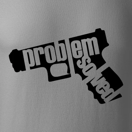 Problém - zbraň