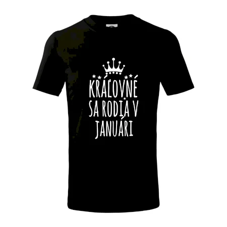 Králi - Kráľovné sa rodia v januáry