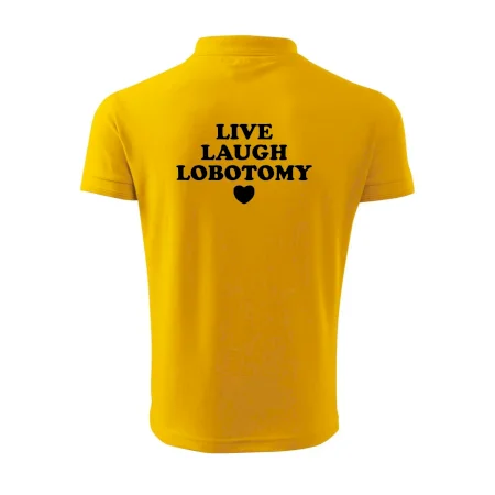 Live laugh lobotomy