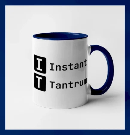 IT Nápis Instant Tantrum