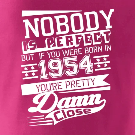Nobody is perfect - 1954