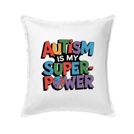 Autism is my superpower barevný