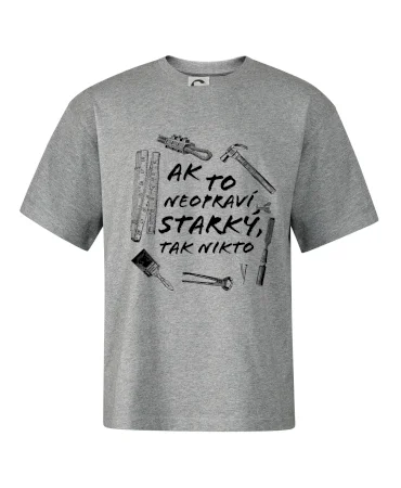 Ak to neopraví STARKÝ, tak nikto čiernobiely