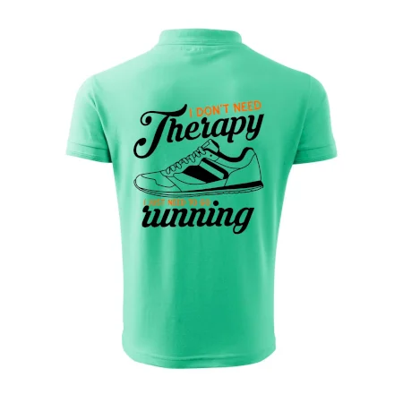 I don't need therapy running