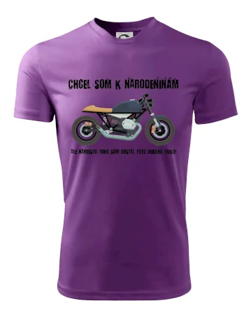 Chcel som motorku - narodeniny